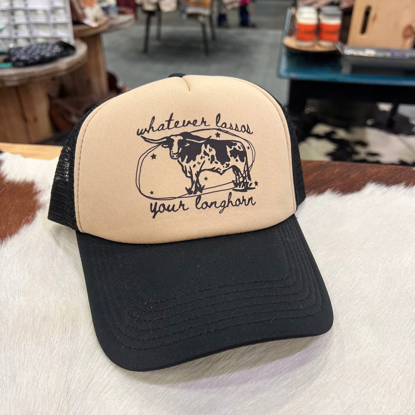 Whatever Lassos Your Longhorn Trucker Cap